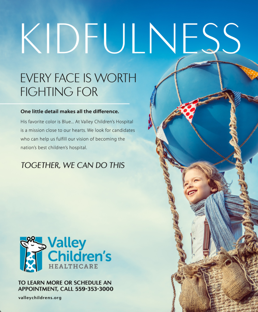 Valley Childrens Hospital Print Campaign